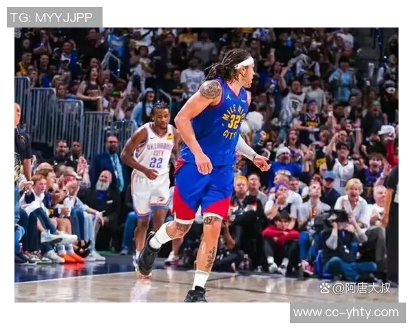 掘金主帅称赞约翰逊开局慢热但细节表现出色不感到担忧